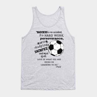 Pele soccer quote Tank Top